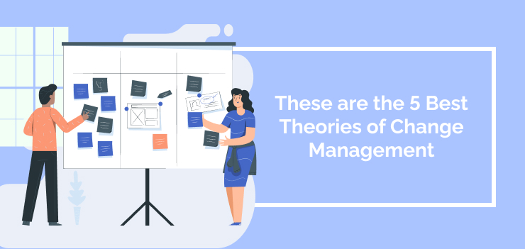 These Are The Best Theories Of Change Management