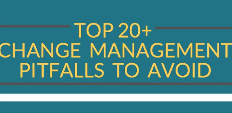 21 Ways To Reach Change Management Success