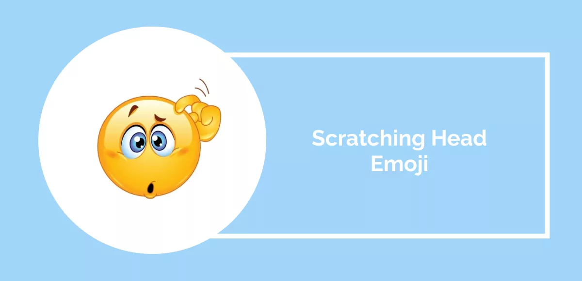 Scratching Head Emoji