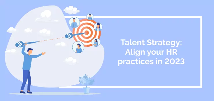 6 Steps to create talent strategy